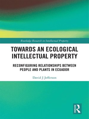 cover image of Towards an Ecological Intellectual Property